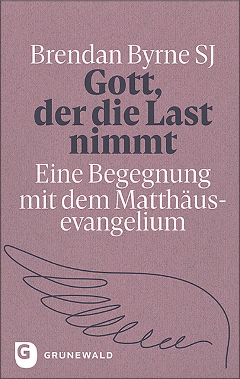 Cover: 9783786733140 | Gott, der die Last nimmt | Eine Begegnung mit dem Matthäusevangelium