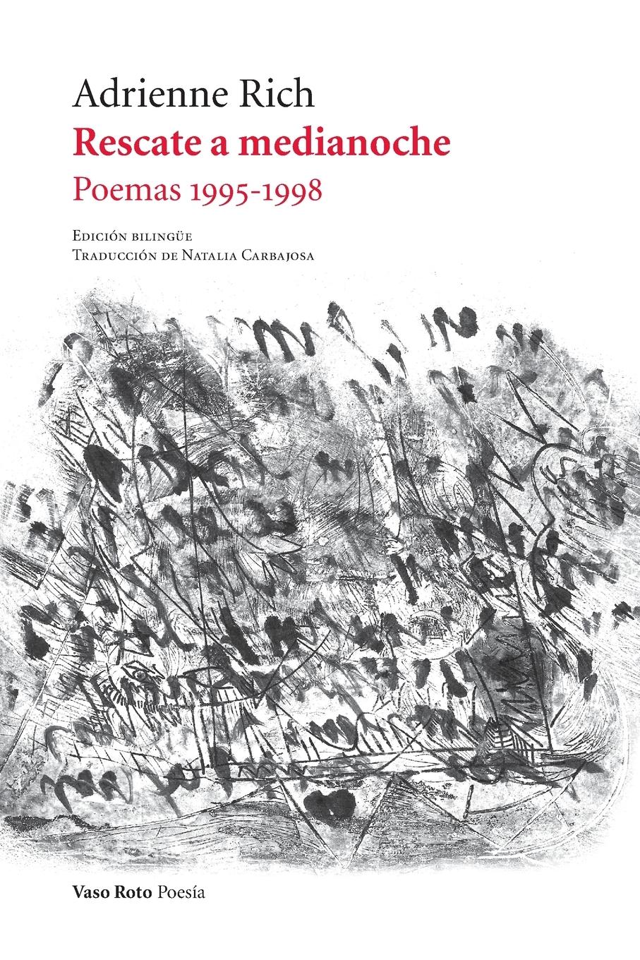 Cover: 9788412163834 | Rescate a medianoche | Poemas 1995-1998 | Adrienne Rich | Taschenbuch