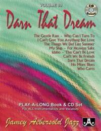 Cover: 9781562242480 | Jamey Aebersold Jazz -- Darn That Dream, Vol 89 | Book &amp; Online Audio