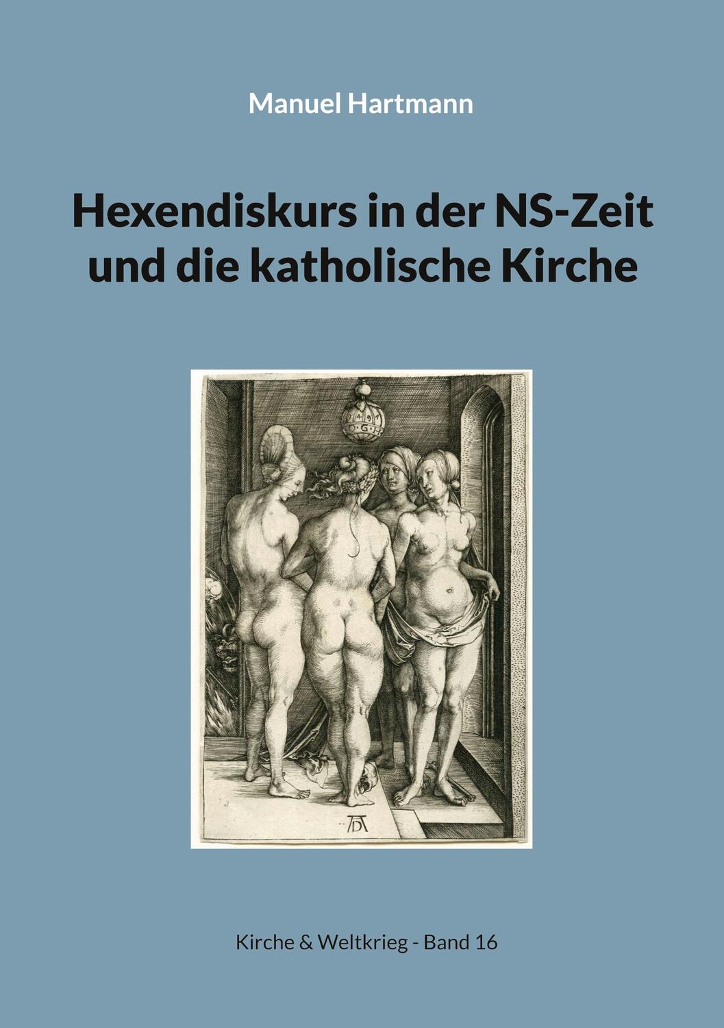 Cover: 9783758387609 | Hexendiskurs in der NS-Zeit und die katholische Kirche | Hartmann