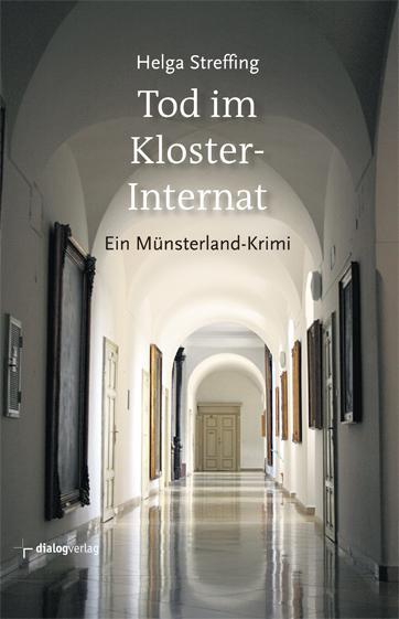 Cover: 9783941462595 | Tod im Klosterinternat | Helga Streffing | Taschenbuch | 322 S. | 2011