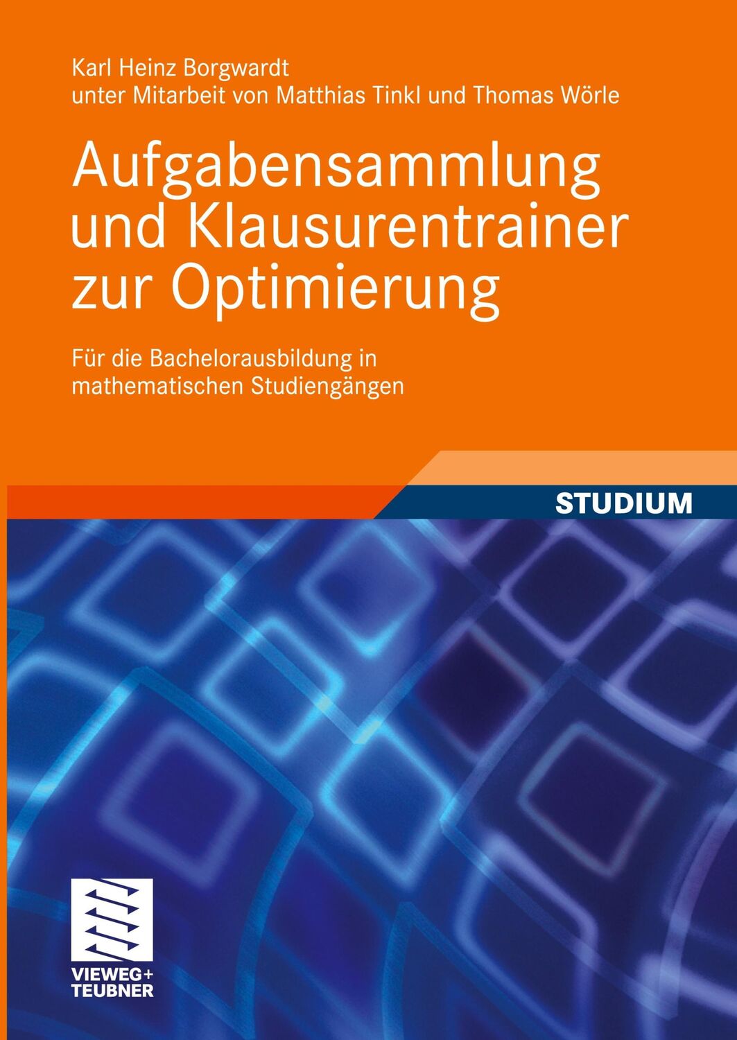 Cover: 9783834808783 | Aufgabensammlung und Klausurentrainer zur Optimierung | Borgwardt