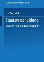 Cover: 9783810016492 | Staatsverschuldung | Ursachen im internationalen Vergleich | Wagschal