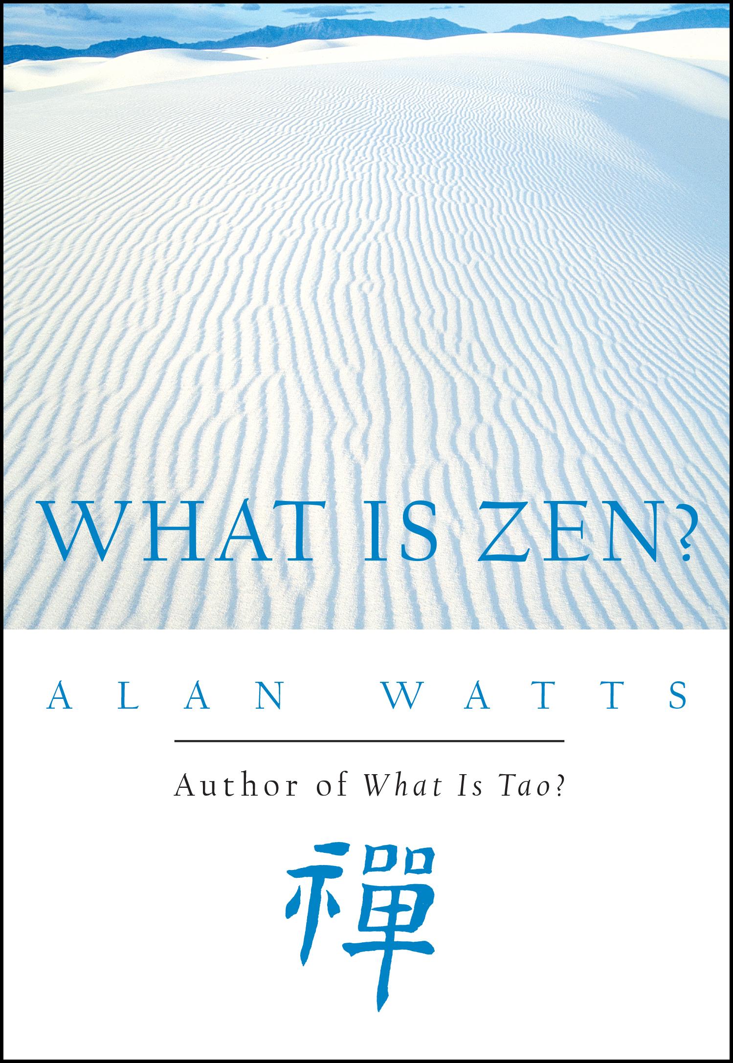 Cover: 9781577311676 | What is Zen? | Alan Watts | Taschenbuch | Kartoniert / Broschiert