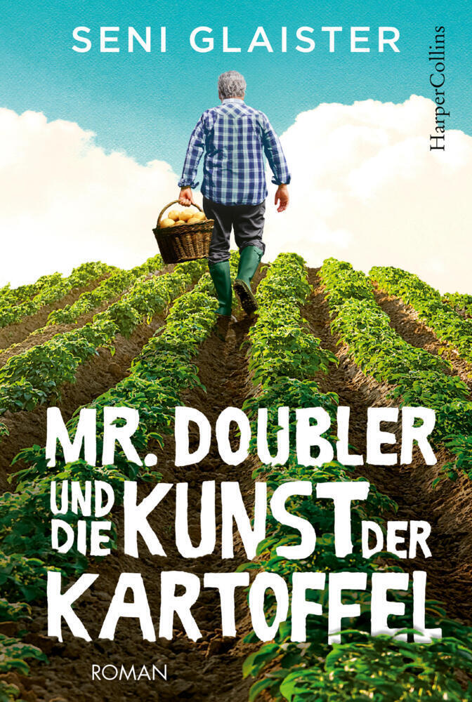 Cover: 9783959675673 | Mr. Doubler und die Kunst der Kartoffel | Roman | Seni Glaister | Buch