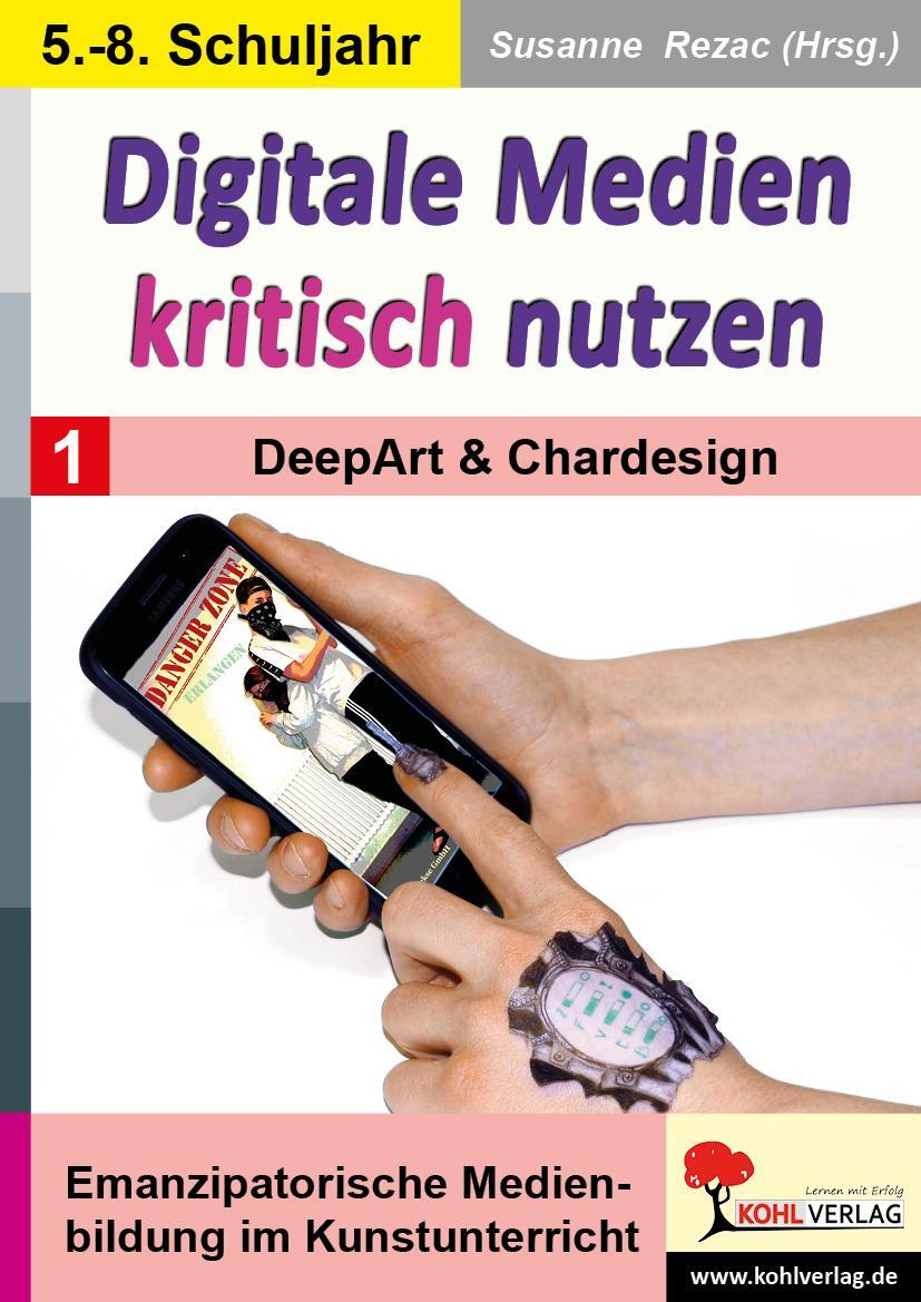 Cover: 9783988410801 | Digitale Medien kritisch nutzen / Band 1: DeepArt &amp; Chardesign | Rezac