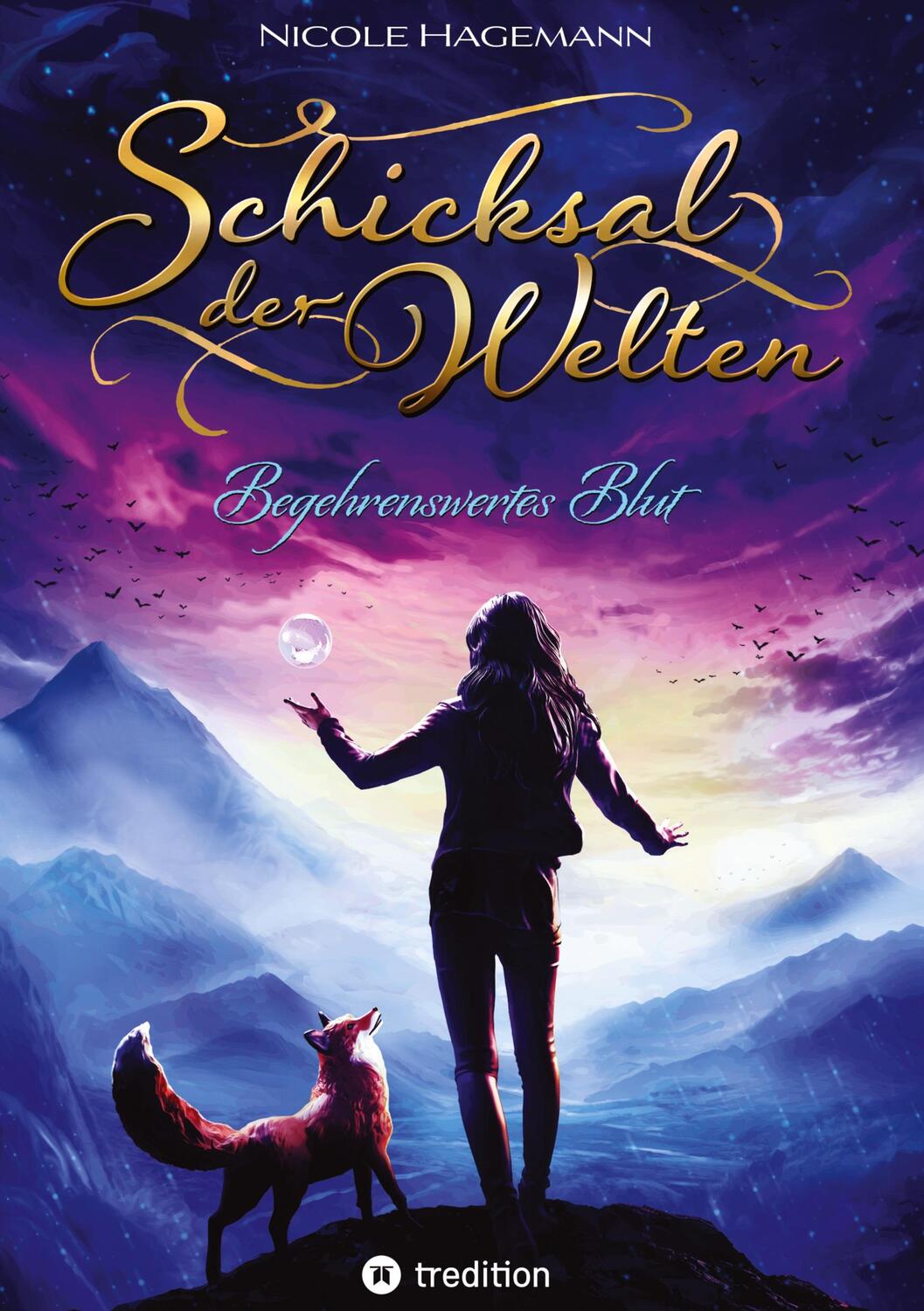 Cover: 9783347878976 | Schicksal der Welten | Begehrenswertes Blut | Nicole Hagemann | Buch