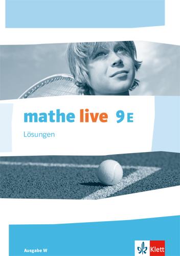 Cover: 9783127206623 | mathe live 9E. Ausgabe W. Lösungen Klasse 9 (E-Kurs) | Broschüre