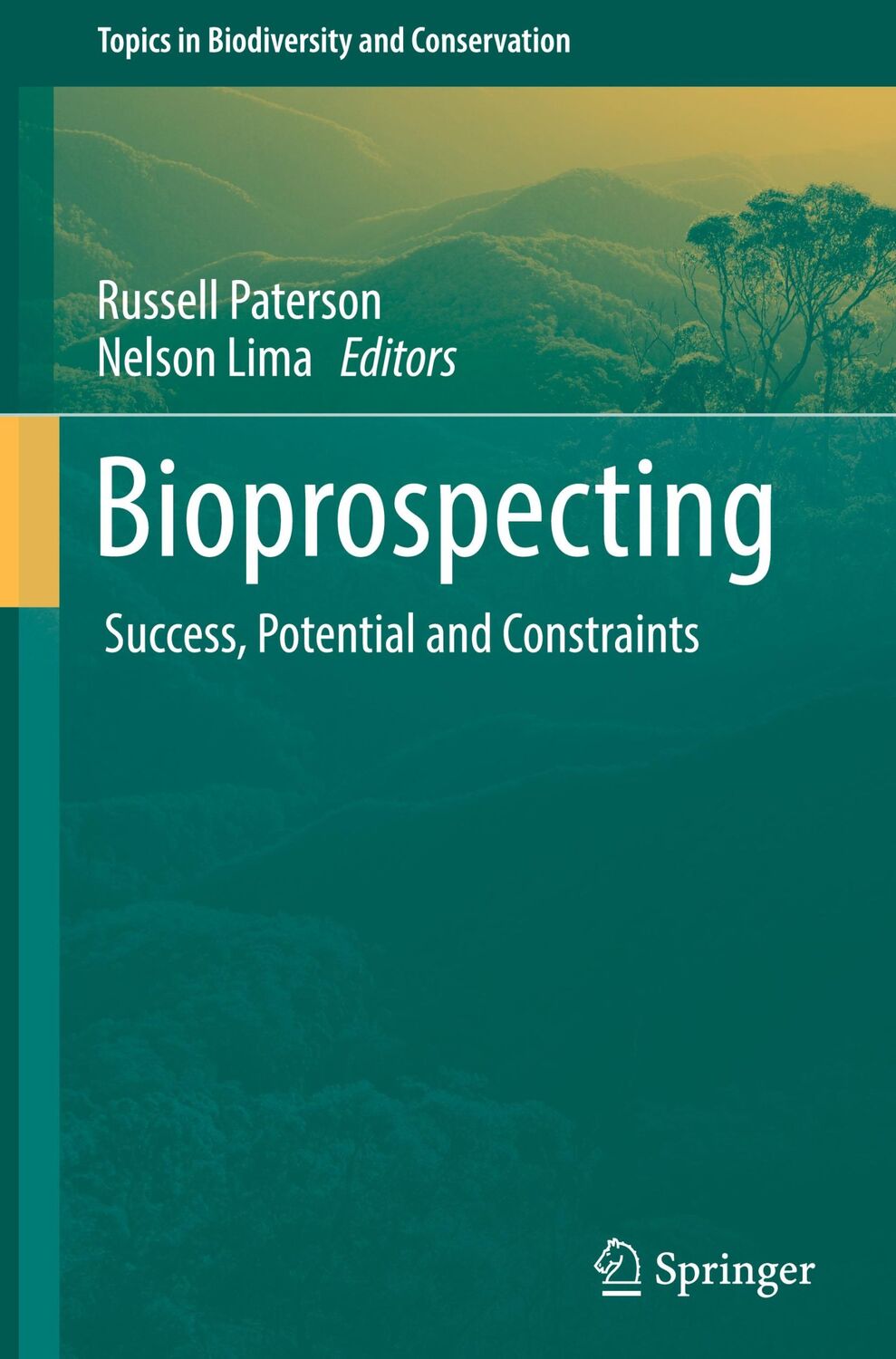 Cover: 9783319479330 | Bioprospecting | Success, Potential and Constraints | Lima (u. a.) | x