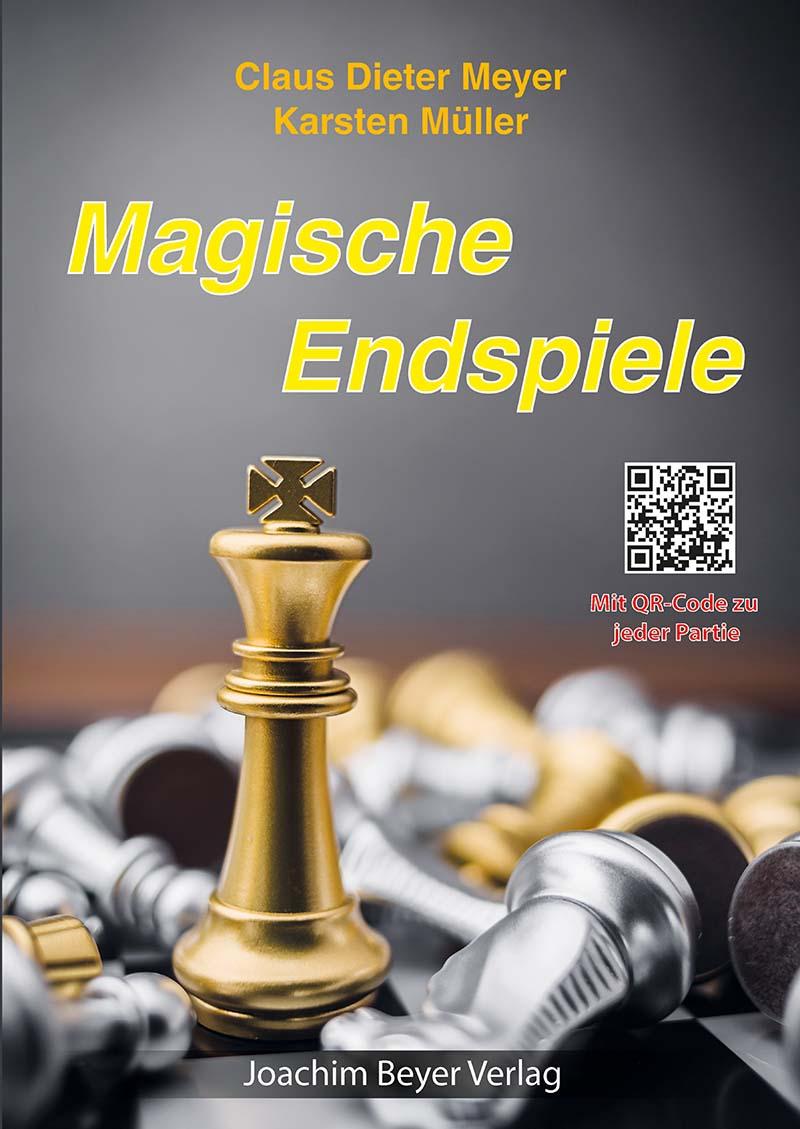 Cover: 9783959201223 | Magische Endspiele | Claus Dieter Meyer (u. a.) | Buch | 180 S. | 2020