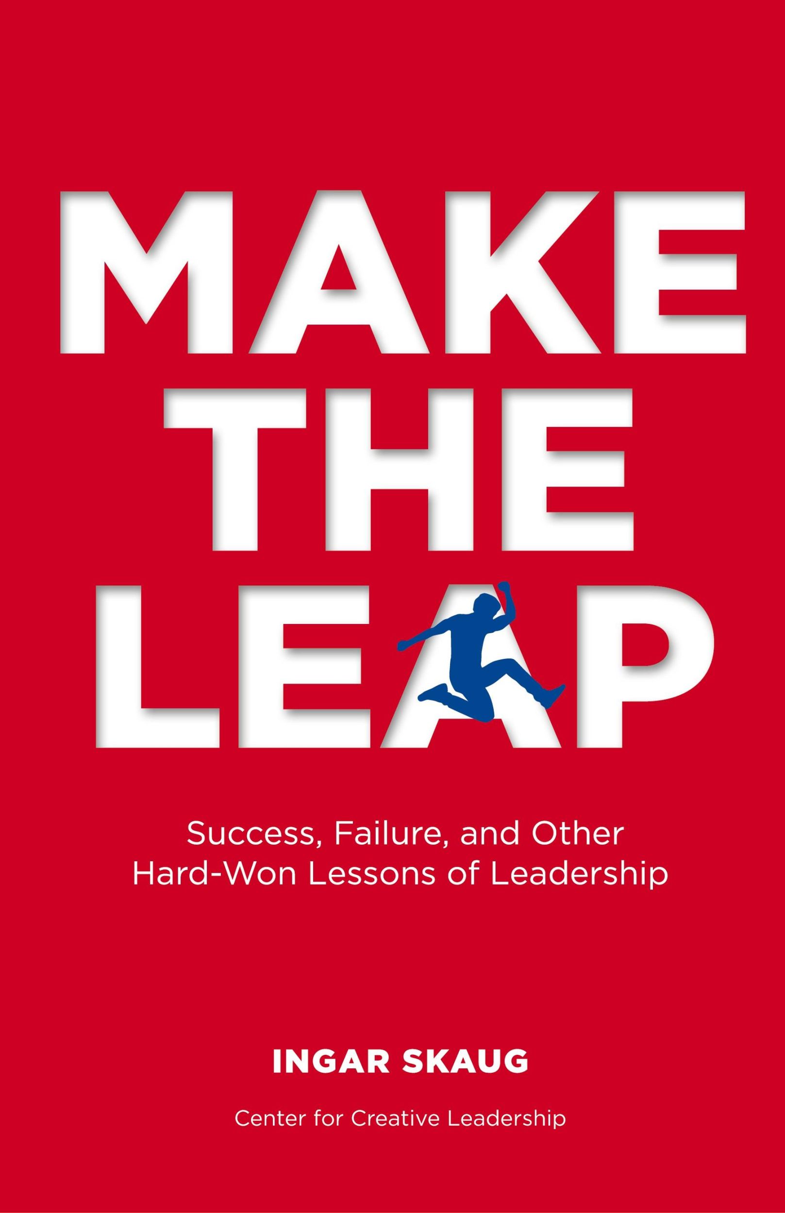 Cover: 9781604911848 | Make The Leap | Ingar Skaug | Buch | Englisch | 2016