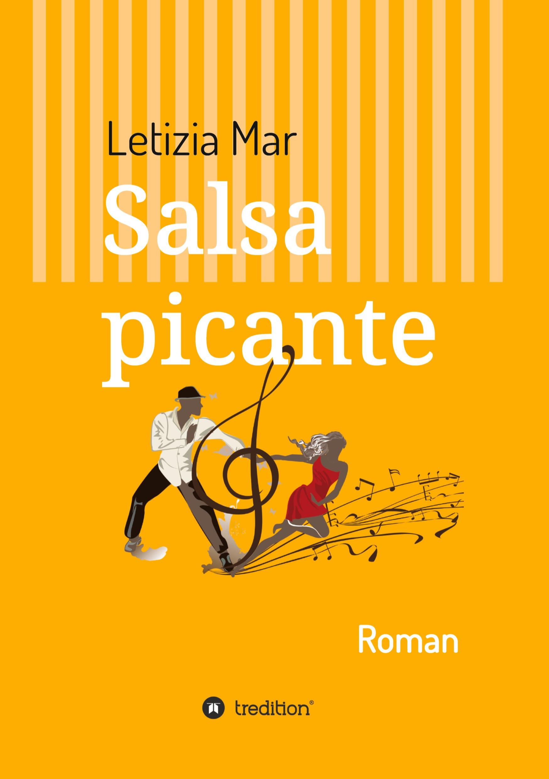 Cover: 9783347327290 | Salsa picante | Roman | Letizia Mar | Taschenbuch | Paperback | 356 S.