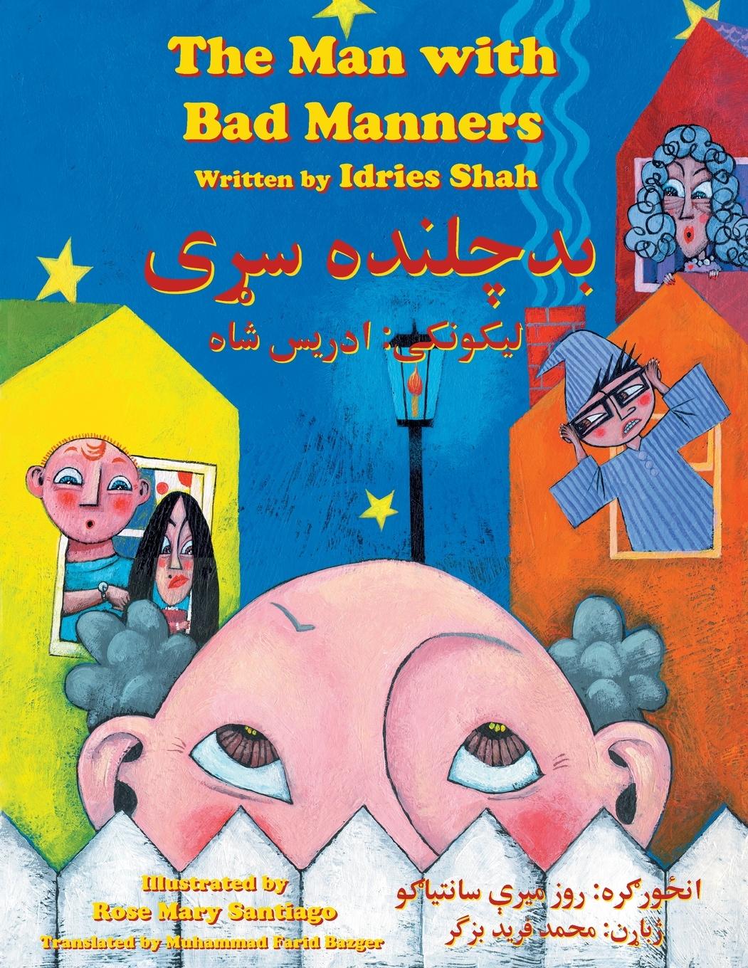 Cover: 9781953292940 | The Man with Bad Manners | Bilingual English-Pashto Edition | Shah