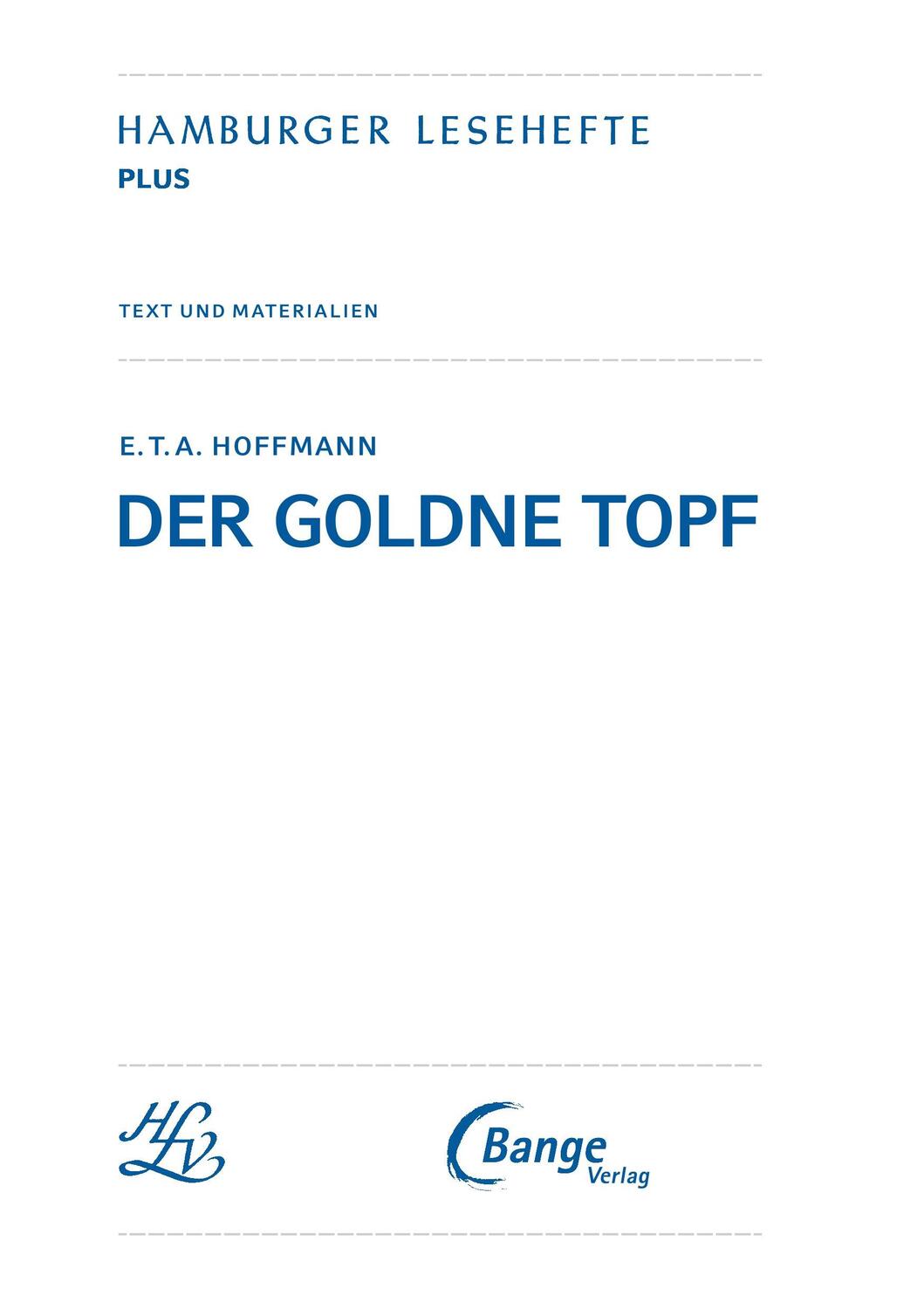 Bild: 9783804425828 | Der goldne Topf. Hamburger Lesehefte Plus - | Text und Materialien