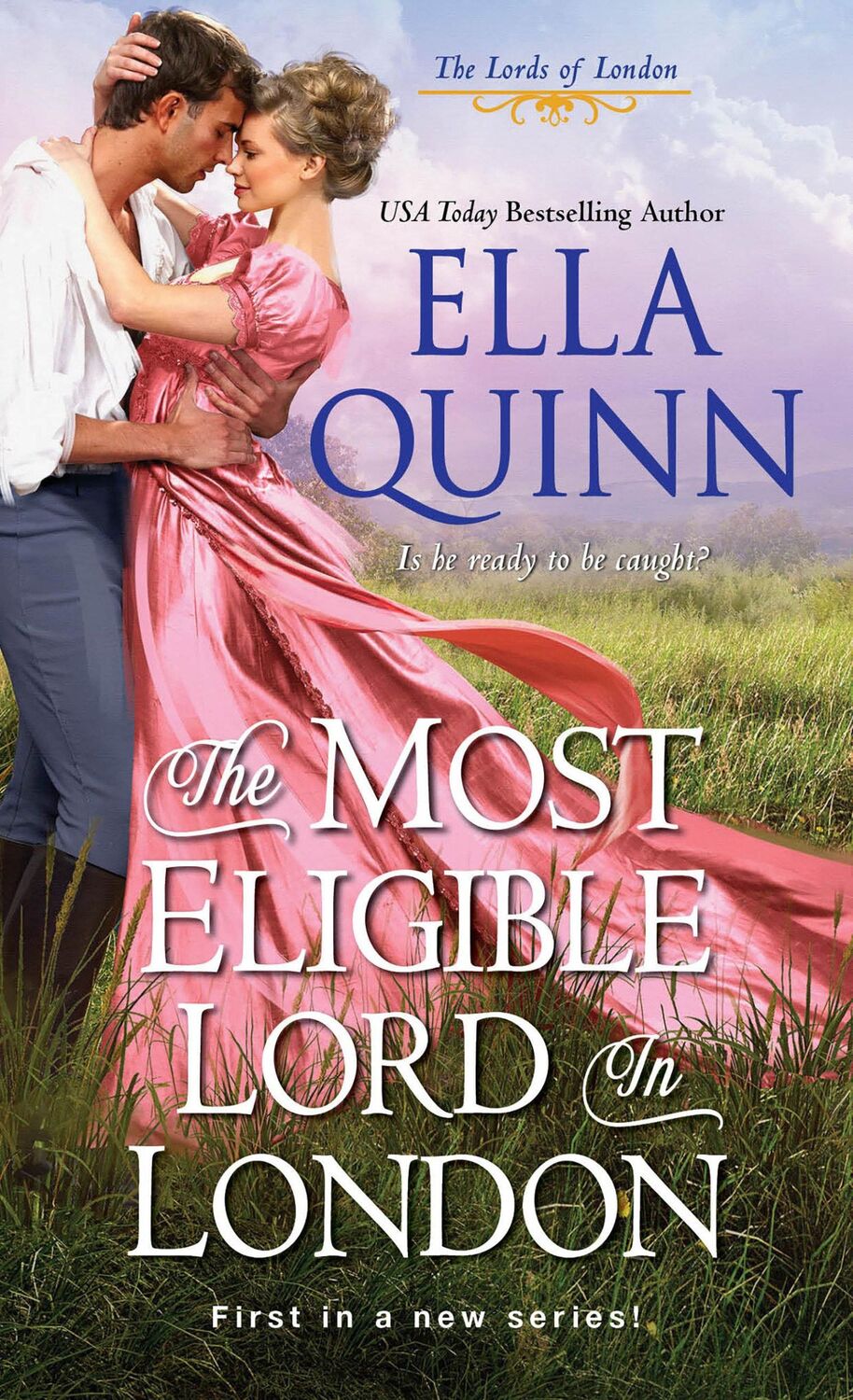 Cover: 9781420149678 | The Most Eligible Lord in London | Ella Quinn | Taschenbuch | Englisch