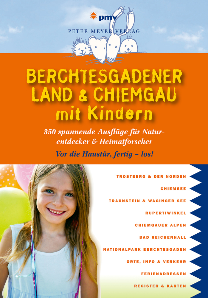 Cover: 9783898594622 | Berchtesgadener Land &amp; Chiemgau mit Kindern | Katja Faby (u. a.)