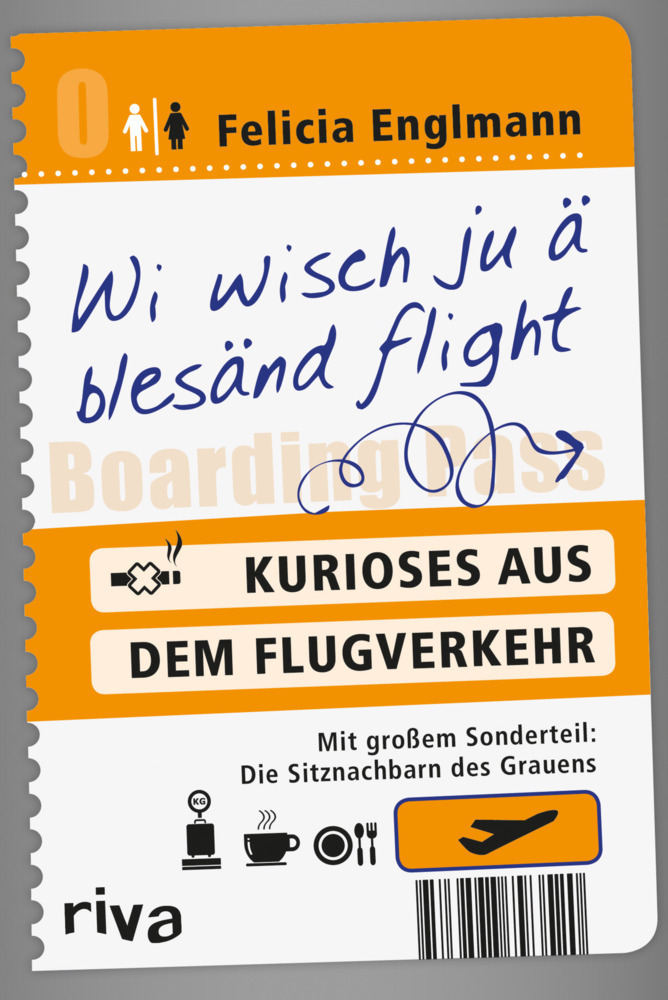 Cover: 9783868833218 | Wi wisch ju ä blesänd flight | Kurioses aus dem Flugverkehr | Englmann