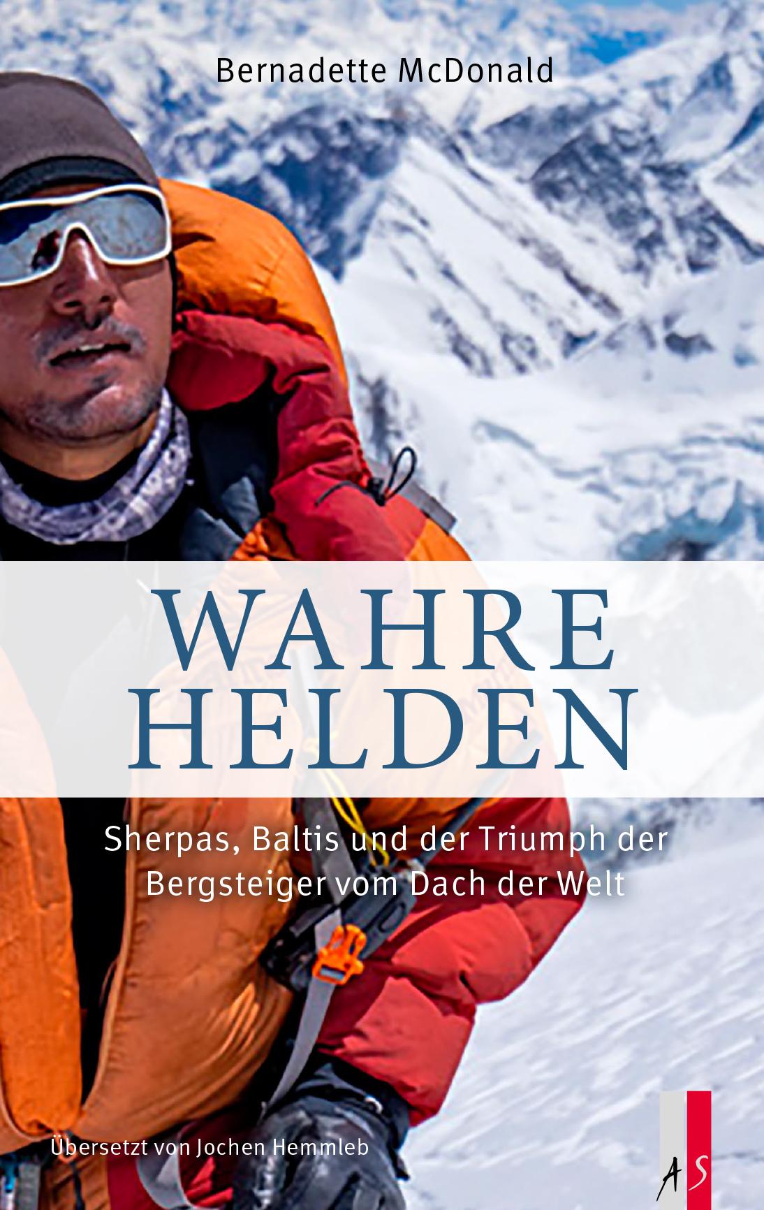 Cover: 9783039130542 | Wahre Helden | Bernadette Mcdonald | Taschenbuch | 240 S. | Deutsch