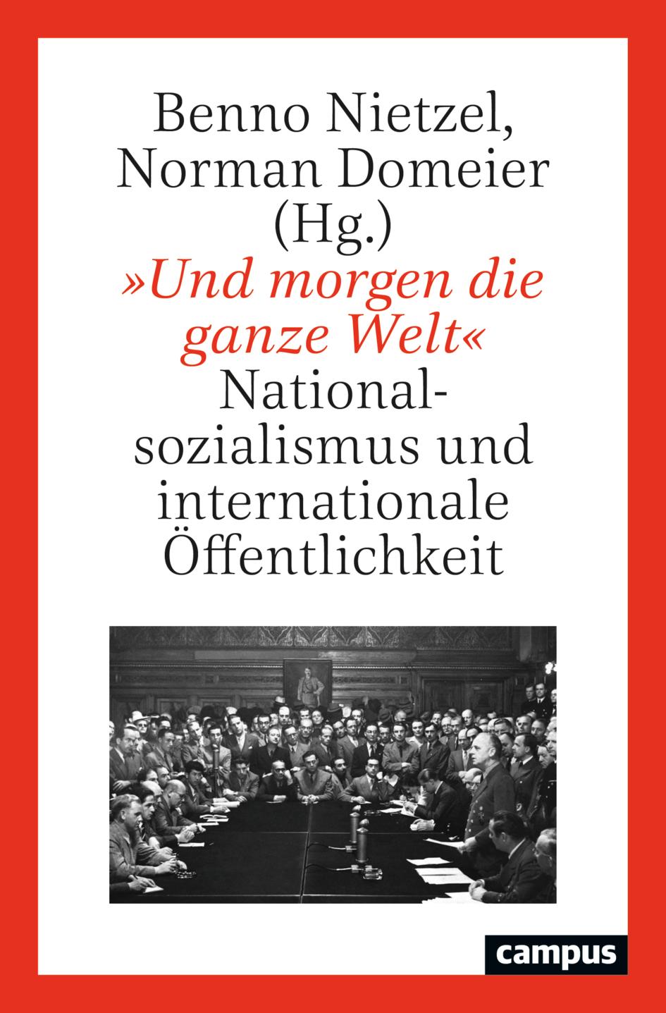 Cover: 9783593518343 | 'Und morgen die ganze Welt' | Benno Nietzel (u. a.) | Taschenbuch