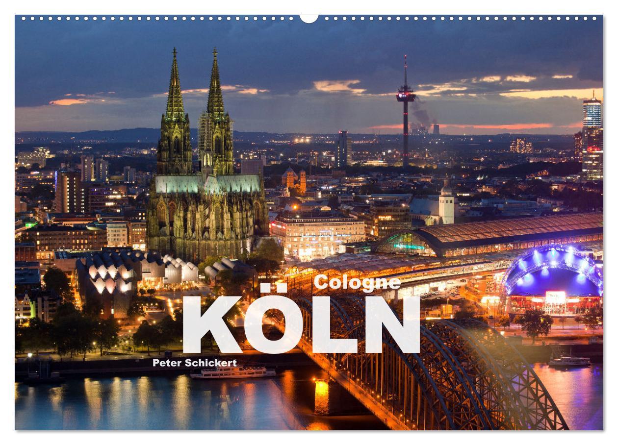 Cover: 9783383847936 | Cologne - Köln (Wandkalender 2025 DIN A2 quer), CALVENDO...