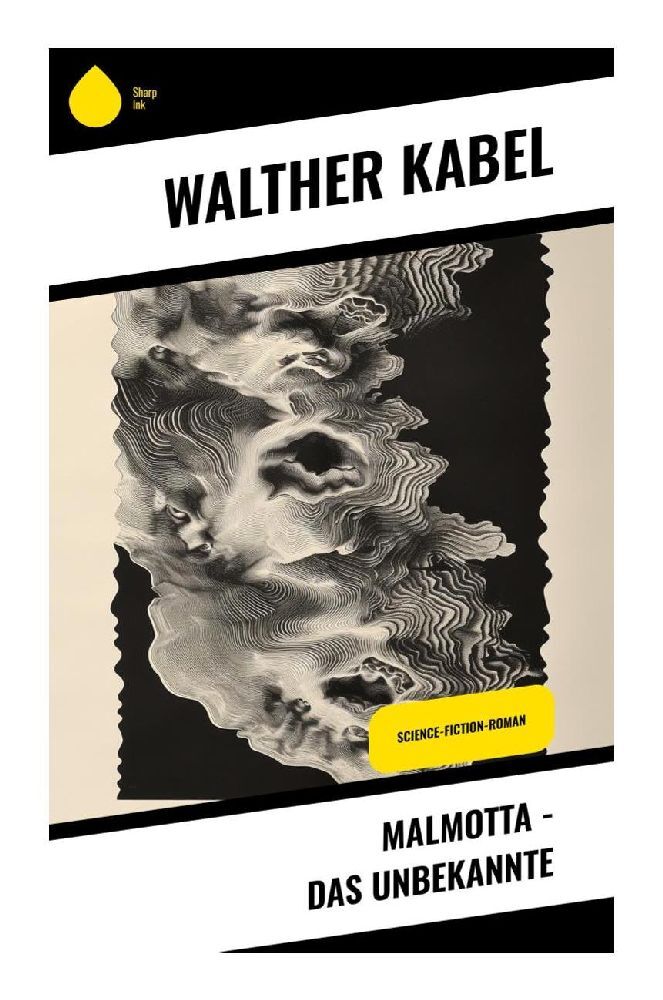 Cover: 9788028348786 | Malmotta - Das Unbekannte | Science-Fiction-Roman | Walther Kabel