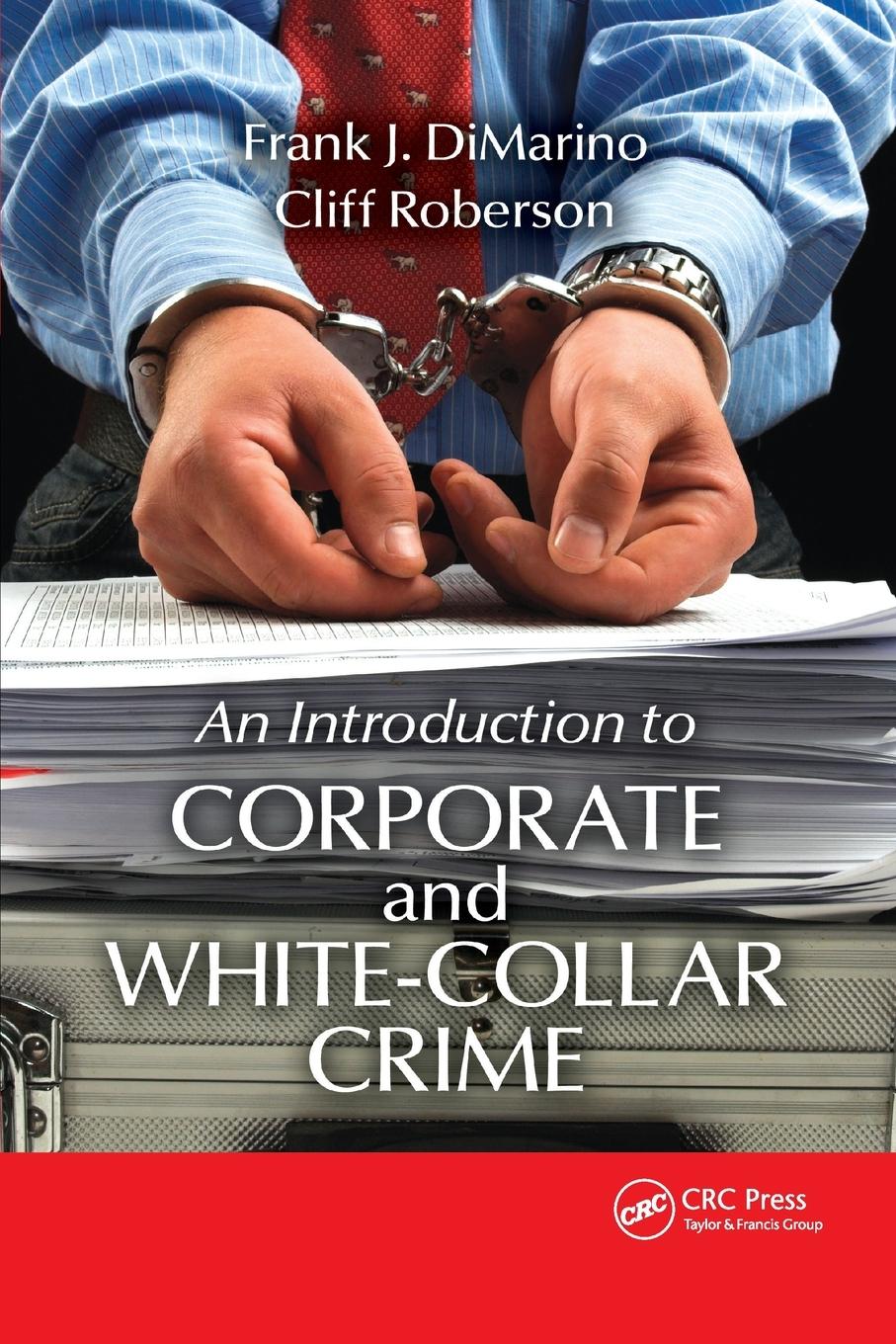 Cover: 9780367865887 | Introduction to Corporate and White-Collar Crime | Dimarino (u. a.)