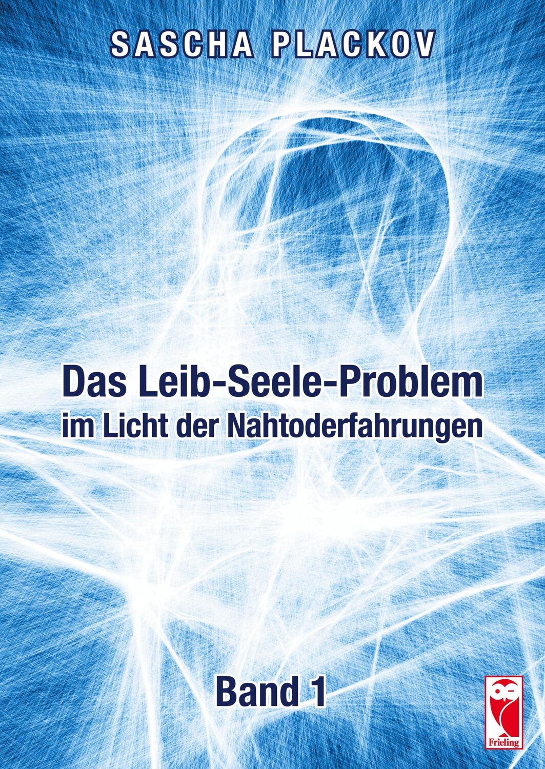 Cover: 9783828035430 | Das Leib-Seele-Problem im Licht der Nahtoderfahrungen | Band 1 | Buch