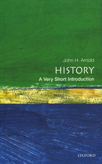 Cover: 9780192853523 | History: A Very Short Introduction | John H. Arnold | Taschenbuch