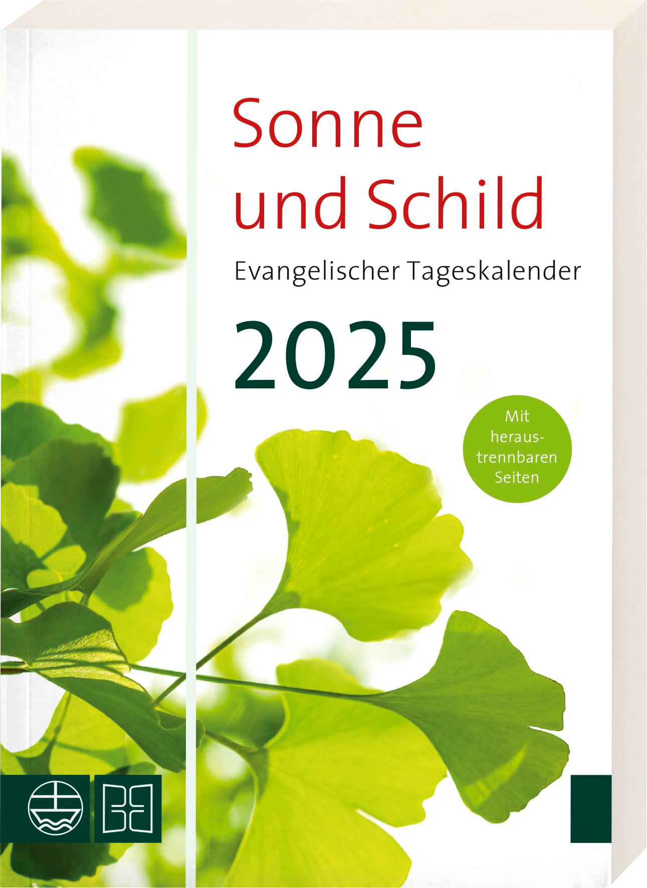 Cover: 9783438074409 | Sonne und Schild 2025 | Der evangelische Tageskalender im Buchformat