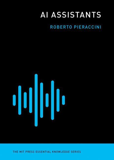 Cover: 9780262542555 | AI Assistants | Roberto Pieraccini | Taschenbuch | Englisch | 2021