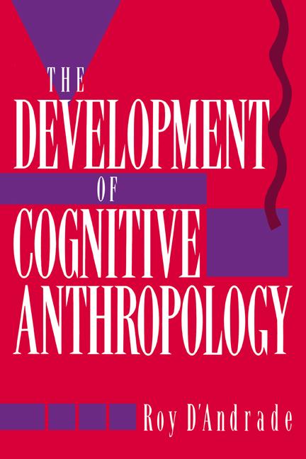 Cover: 9780521459761 | The Development of Cognitive Anthropology | Roy D'Andrade | Buch