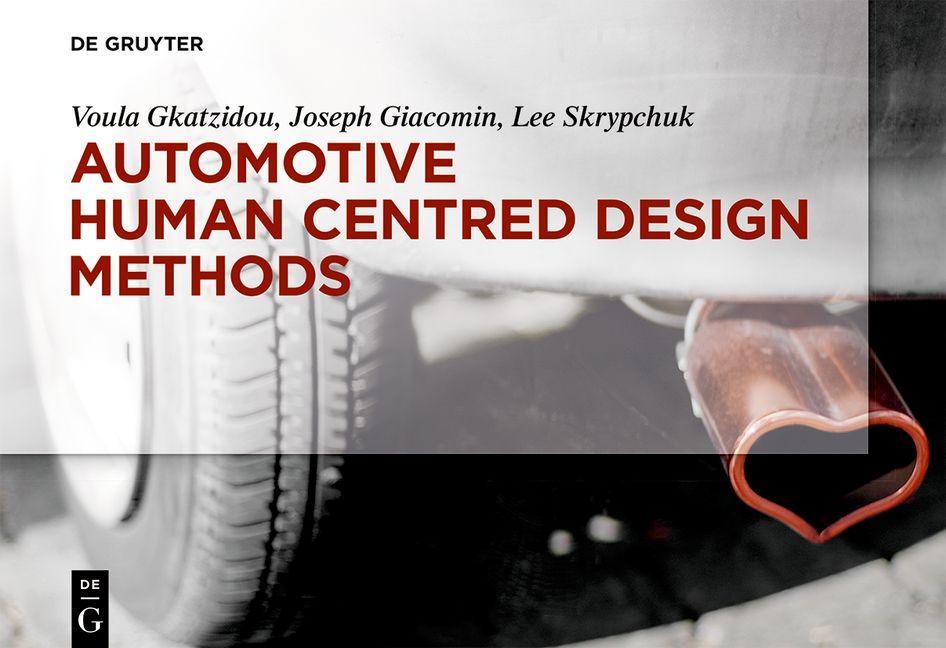 Cover: 9783110677362 | Automotive Human Centred Design Methods | Gkatzidou | Taschenbuch | VI