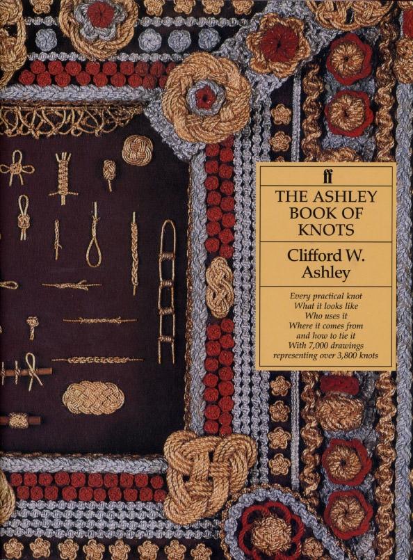 Cover: 9780571096596 | The Ashley Book of Knots | Clifford W. Ashley | Buch | Gebunden | 1993