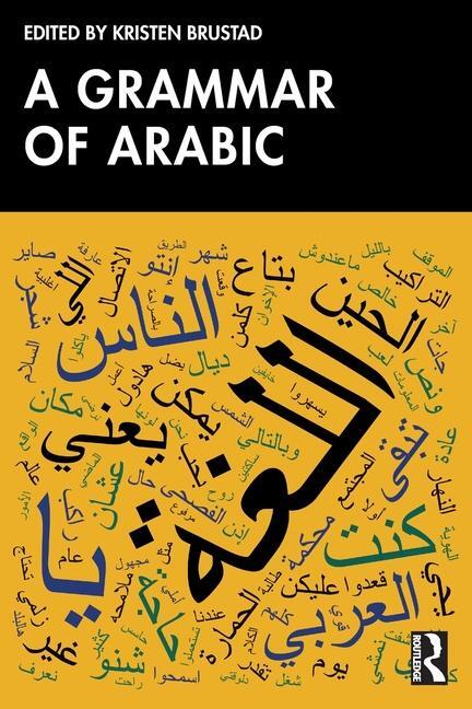 Cover: 9781032309538 | A Grammar of Arabic | Kristen Brustad | Taschenbuch | Englisch | 2024