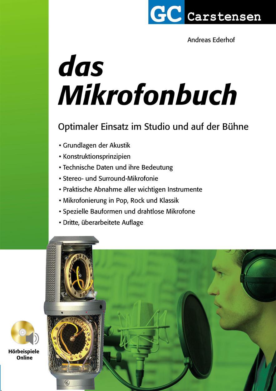 Cover: 9783910098473 | Das Mikrofonbuch | Optimaler Einsatz im Studio und auf der Bühne