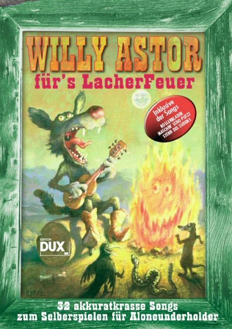 Cover: 4031658008885 | Willy Astor für's Lacherfeuer | Willy Astor | Broschüre | Geheftet