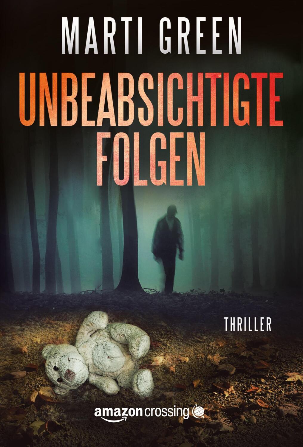 Cover: 9781477821640 | Unbeabsichtigte Folgen | Marti Green | Taschenbuch | Paperback | 2014