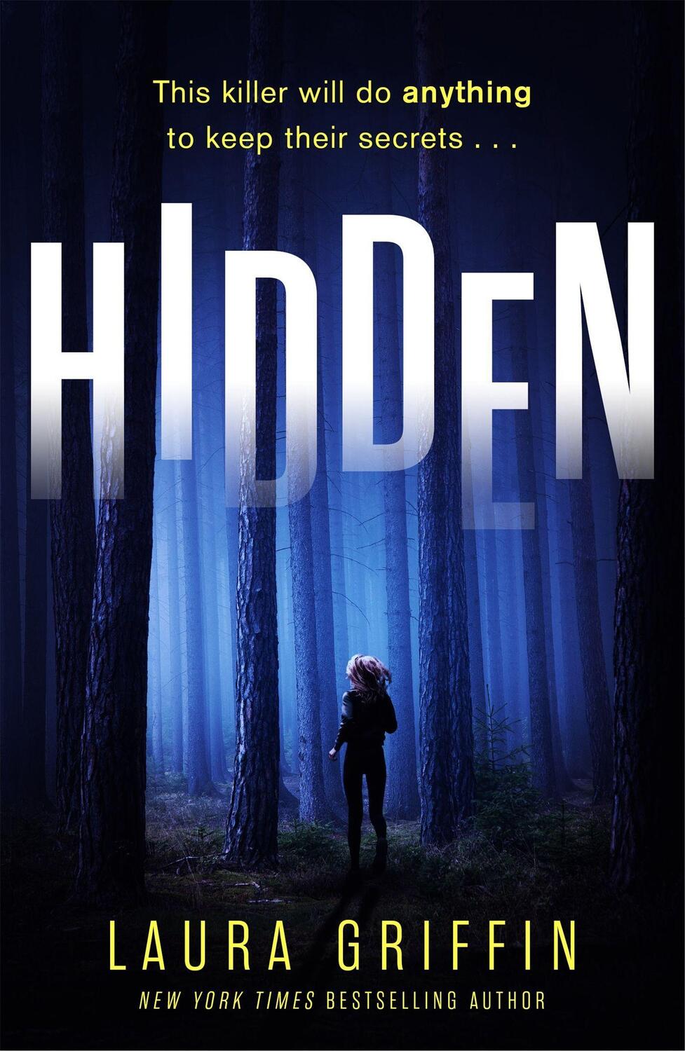 Cover: 9781472275998 | Hidden | Laura Griffin | Taschenbuch | Kartoniert / Broschiert | 2020