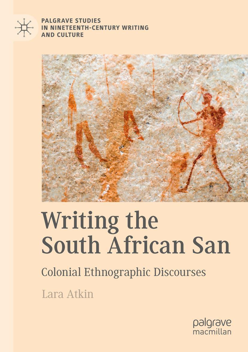 Cover: 9783030862282 | Writing the South African San | Colonial Ethnographic Discourses | xi