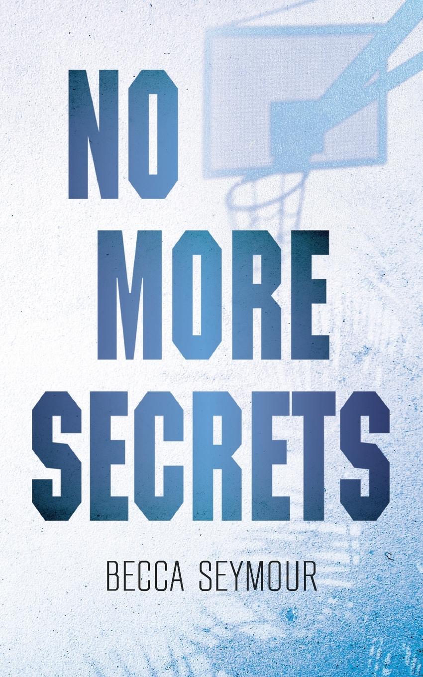 Cover: 9781922679567 | No More Secrets | Alternate Cover | Becca Seymour | Taschenbuch | 2023