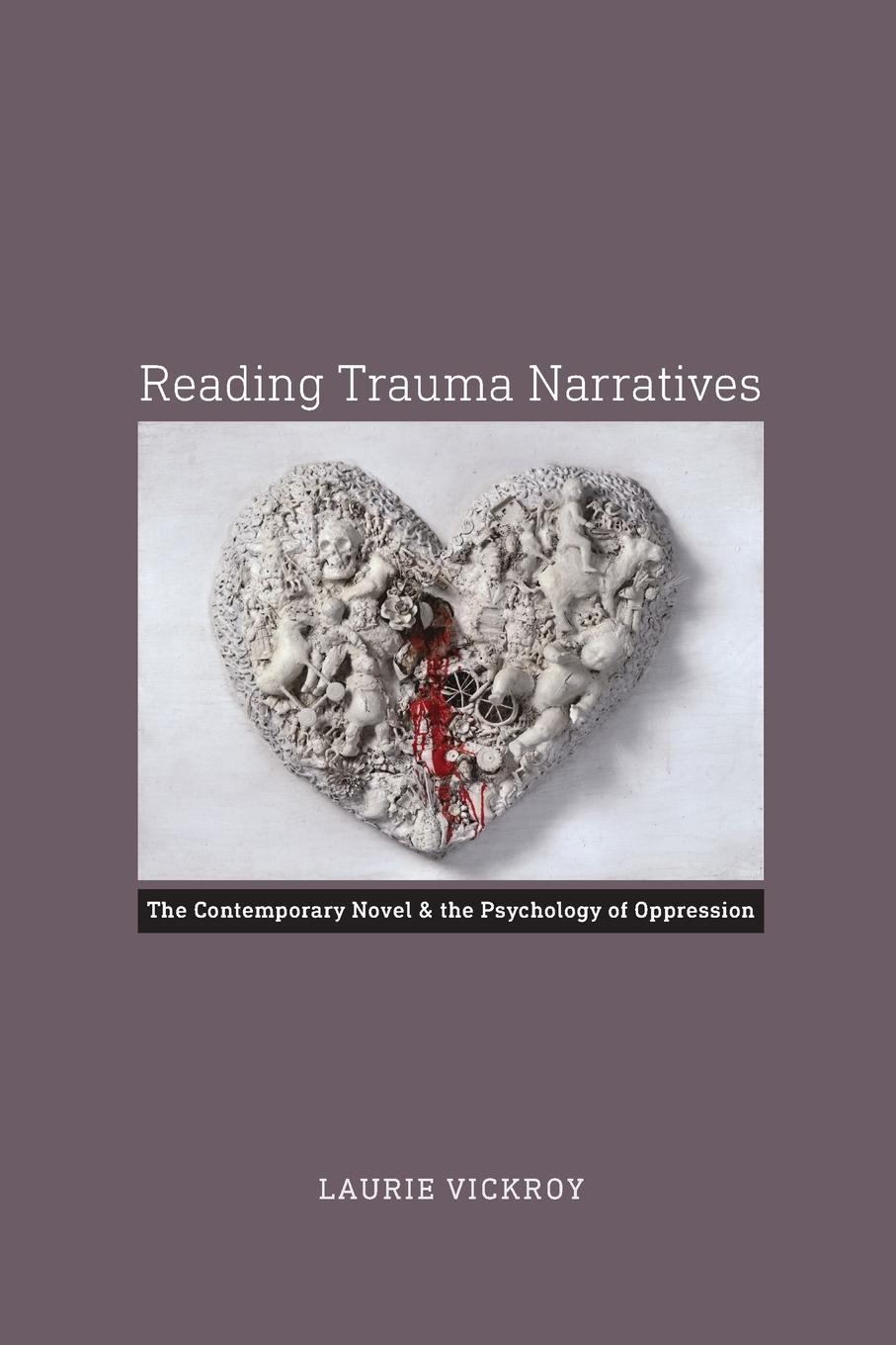 Cover: 9780813937380 | Reading Trauma Narratives | Laurie Vickroy | Taschenbuch | Englisch