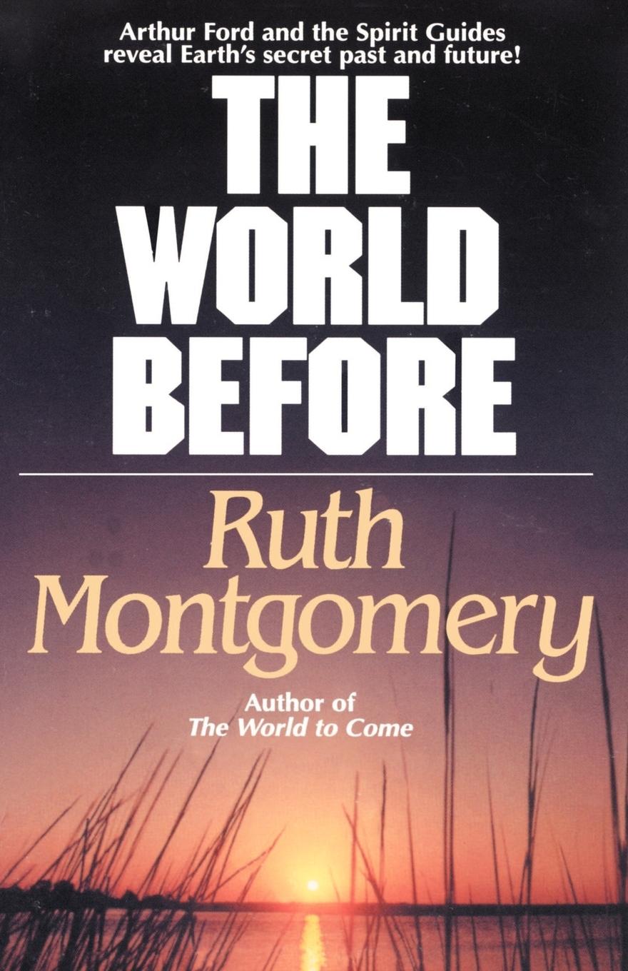 Cover: 9780345470294 | The World Before | Ruth Montgomery | Taschenbuch | Englisch | 2003