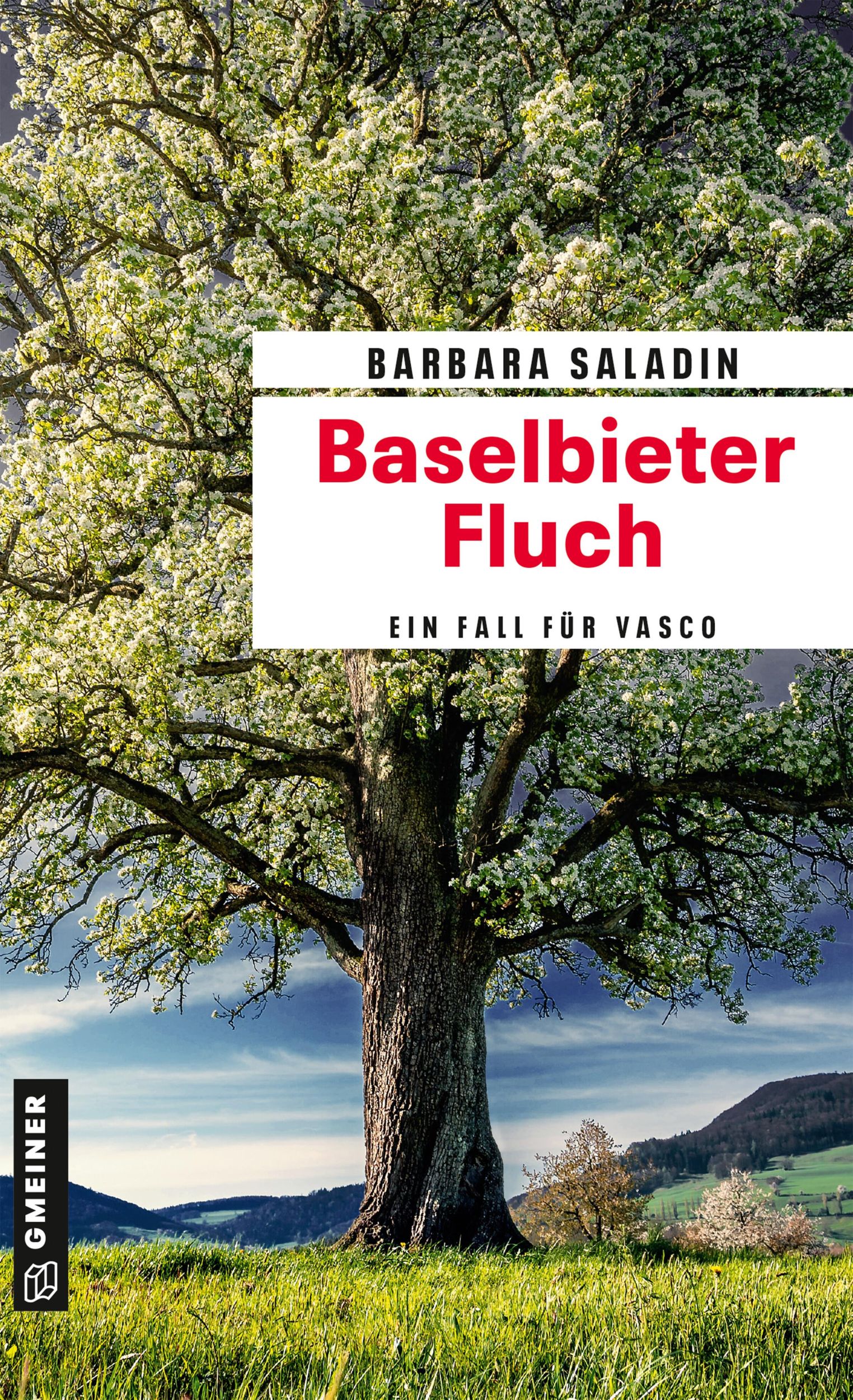 Cover: 9783839205570 | Baselbieter Fluch | Kriminalroman | Barbara Saladin | Taschenbuch