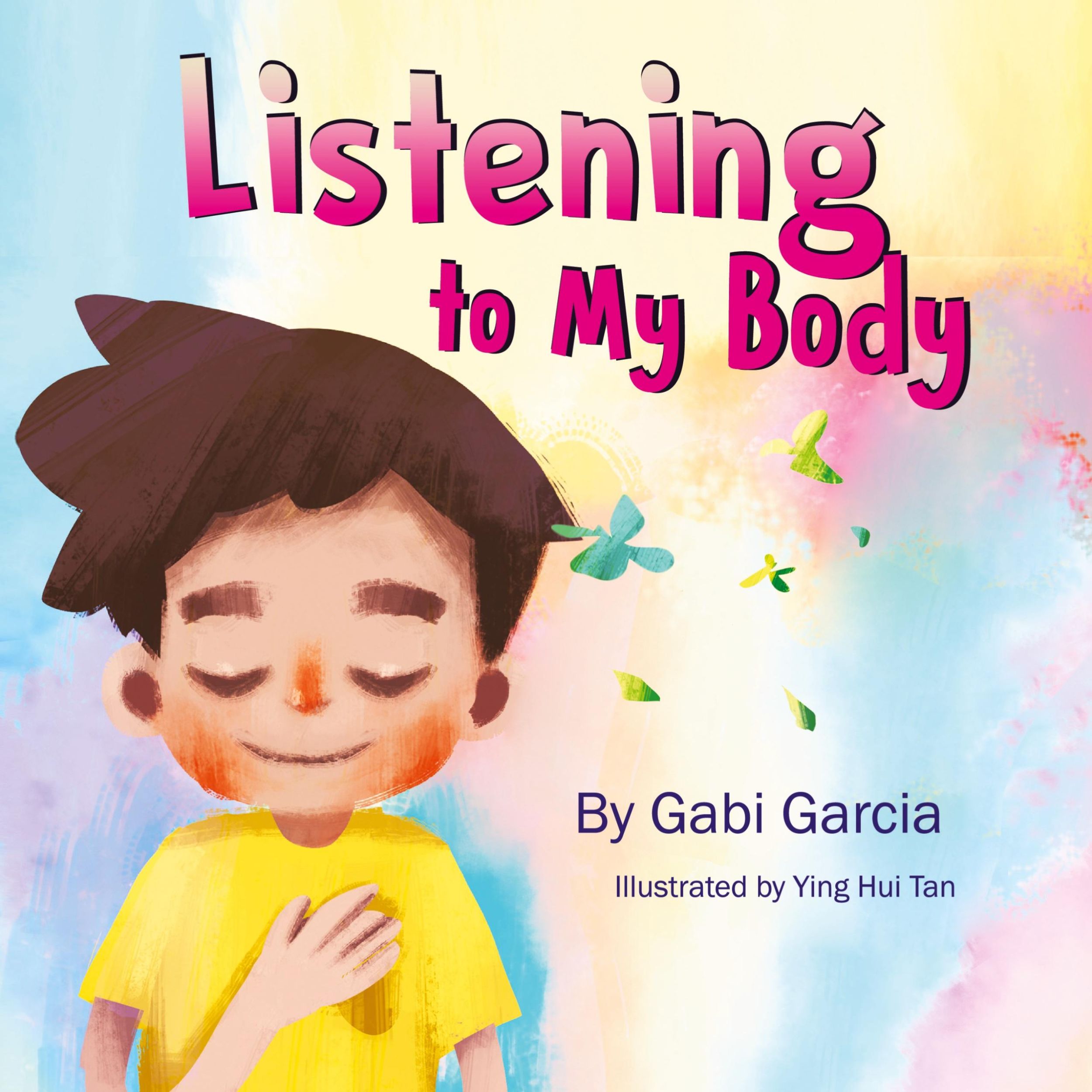 Cover: 9780998958019 | Listening to My Body | Gabi Garcia | Buch | Gebunden | Englisch | 2019