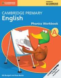 Cover: 9781107689107 | Cambridge Primary English Phonics Workbook A | Gill Budgell (u. a.)