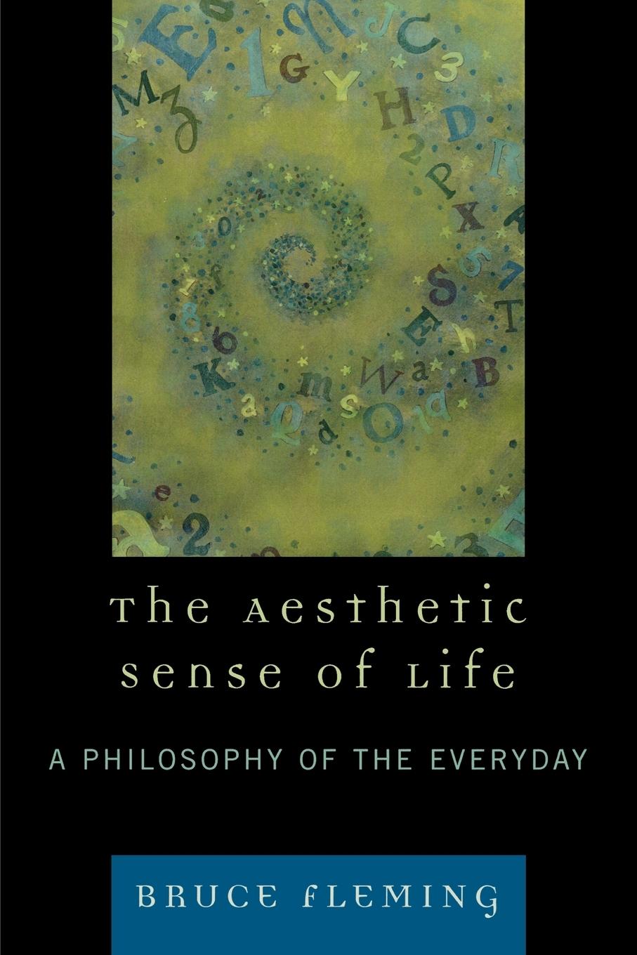 Cover: 9780761839163 | The Aesthetic Sense of Life | A Philosophy of the Everyday | Fleming