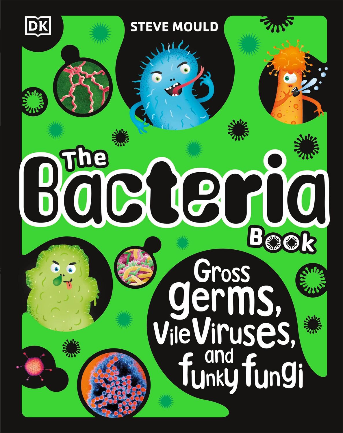 Cover: 9780241619087 | The Bacteria Book (New Edition) | Steve Mould | Buch | Gebunden | 2024