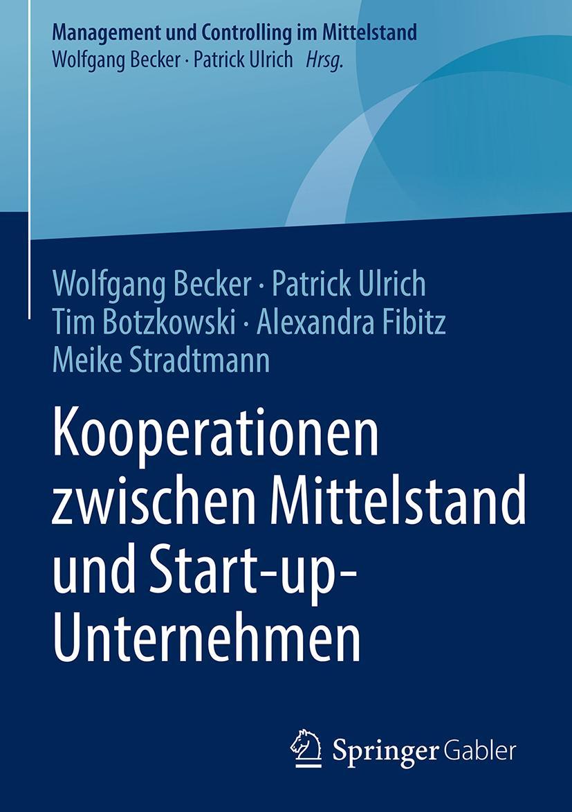 Cover: 9783658196455 | Kooperationen zwischen Mittelstand und Start-up-Unternehmen | Buch