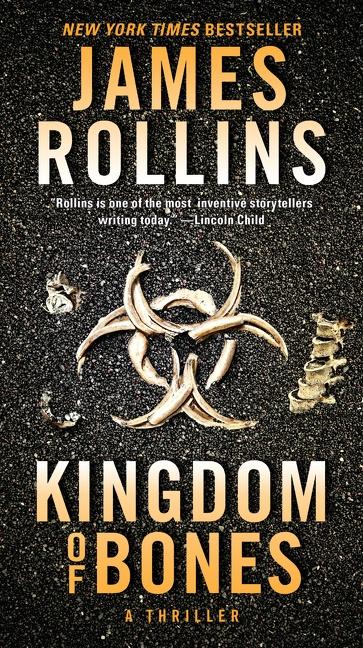 Cover: 9780062892997 | Kingdom of Bones | A Sigma Force Novel | James Rollins | Taschenbuch