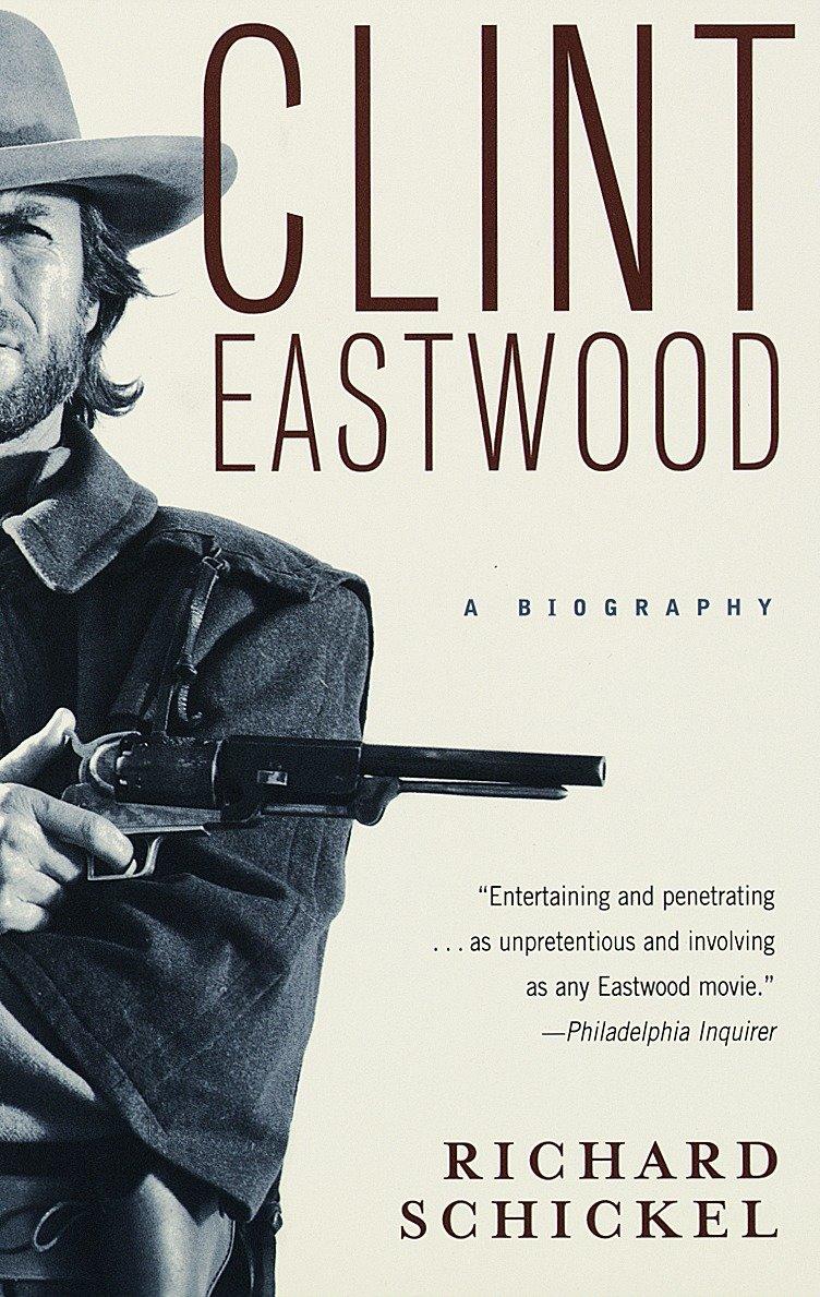 Cover: 9780679749912 | Clint Eastwood | A Biography | Richard Schickel | Taschenbuch | 1997